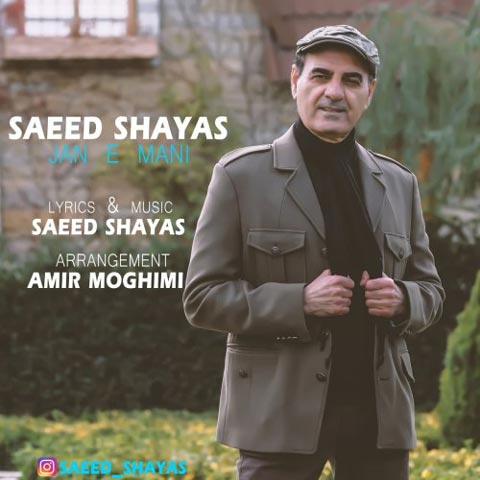 Saeed Shayas – Jan e Mani